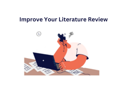 5 Ways to Improve Your Literature Review